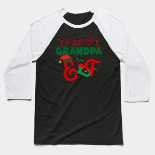 Awesome i’m the grandpa elf christmas family matching Baseball T-Shirt